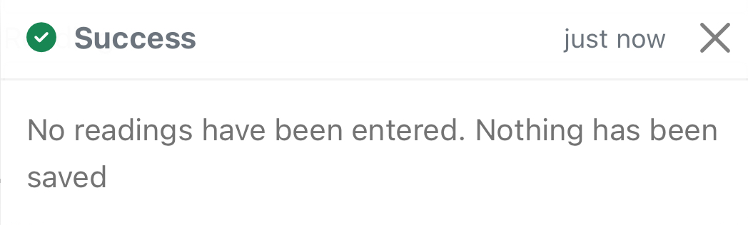 Alert received when submitting no readings